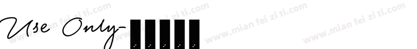 Use Only字体转换